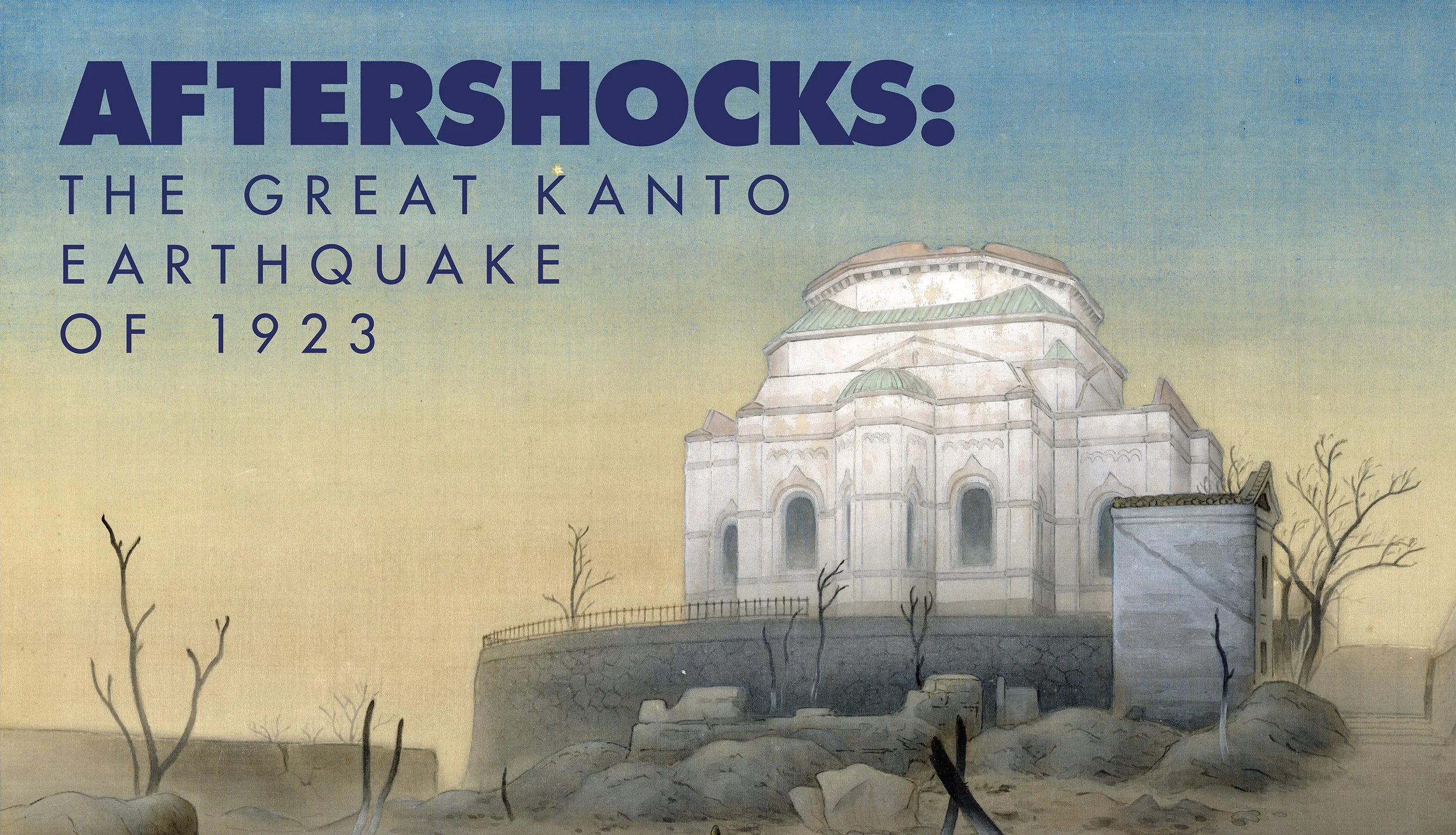 Honoring the 100th Anniversary of the Great Kanto Earthquake
